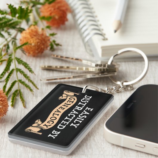 Easily Distracted By Genealogy Sleutelhanger (Voorkant Rechts)