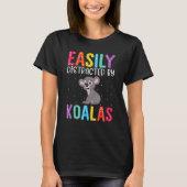 Easily Distracted By Koalas  Koala T-shirt (Voorkant)