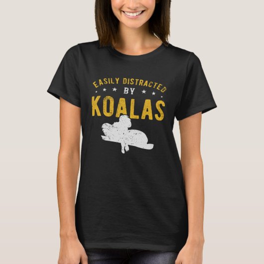 Easily distracted by Koalas T-shirt (Voorkant)