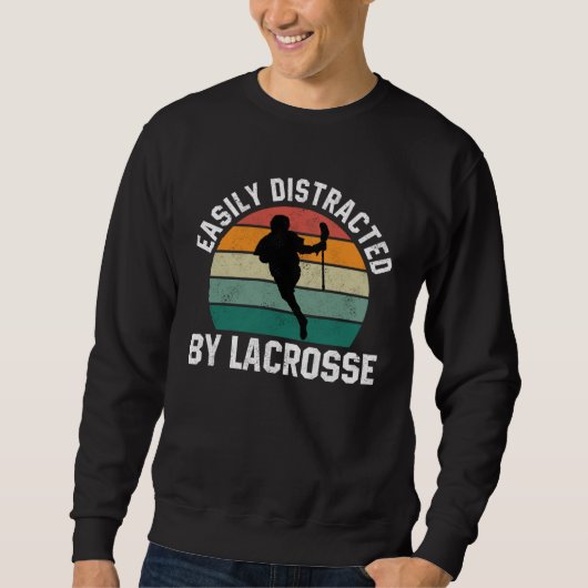 Easily Distracted By Lacrosse  Coach Player Sports Trui (Voorkant)