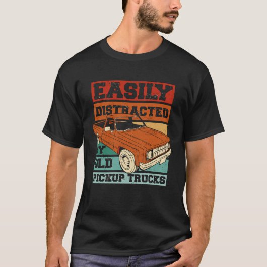 Easily Distracted By Old Pickup Trucks  Old Man Tr T-shirt (Voorkant)