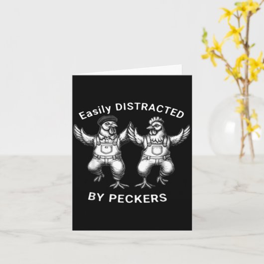 Easily Distracted By Peckers, Chicken Lover, Funny Kaart (Gele Bloem)