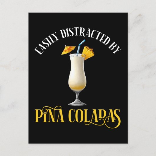 Easily Distracted By Pina Coladas Briefkaart (Voorkant)