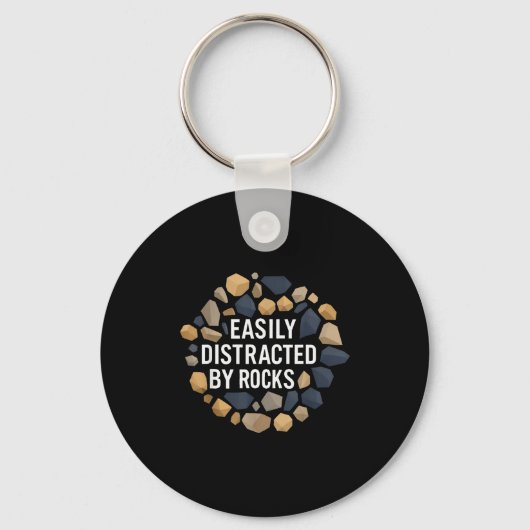 Easily Distracted By Rocks Funny Geology Rock Coll Sleutelhanger (Voorkant)