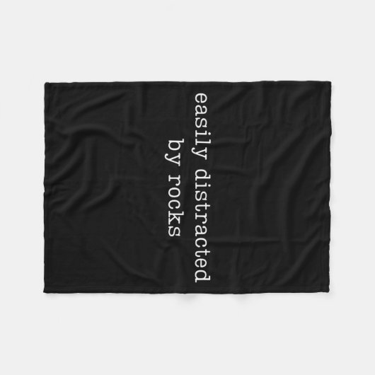 Easily Distracted By Rocks Funny Rock Collecting  Fleece Deken (Voorkant (Horizontaal))