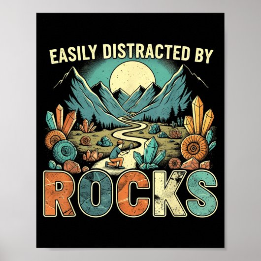 Easily Distracted By Rocks Geology Geologist Colle Poster (Voorkant)