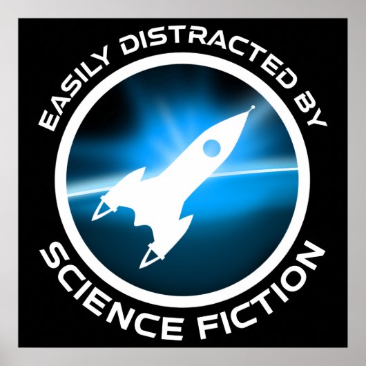 Easily Distracted By Science Fiction Poster (Voorkant)