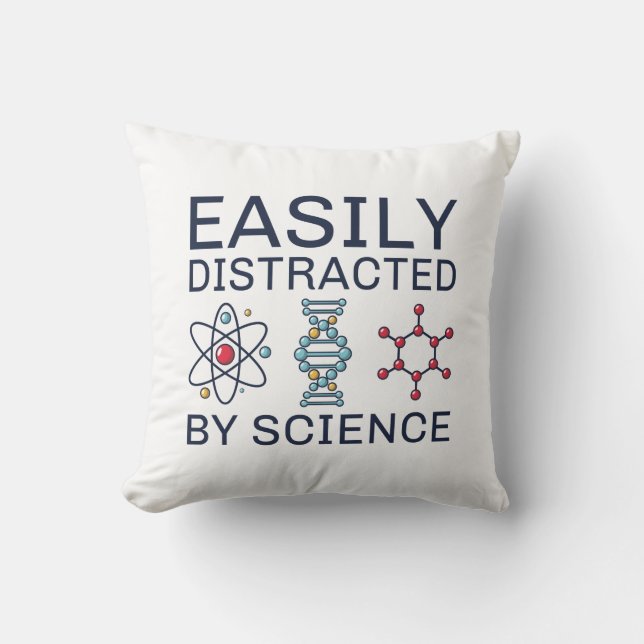 Easily Distracted By Science Kussen (Voorkant)