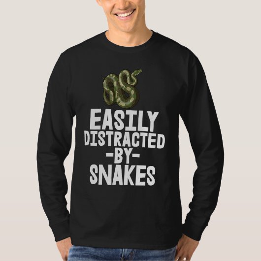 Easily Distracted By Snake Python SlitheringSnake T-shirt (Voorkant)