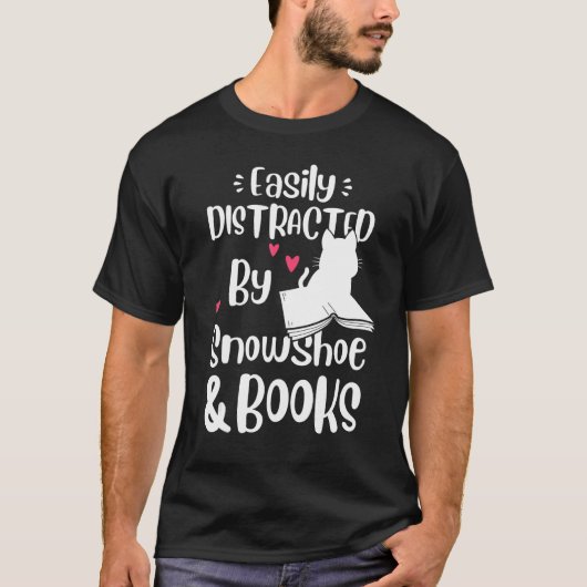 Easily Distracted By Snowshoe Cat And Books  Kitte T-shirt (Voorkant)