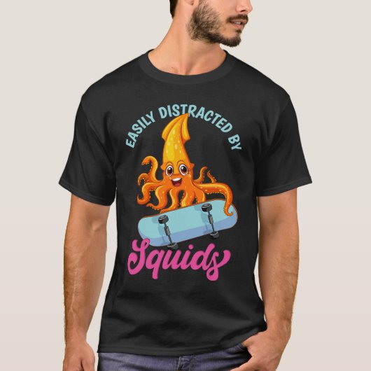 Easily Distracted By Squids Sea Squid Tentacles T-shirt (Voorkant)