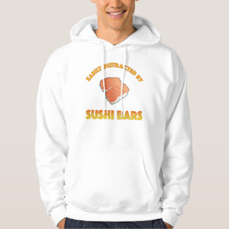 Easily Distracted By Sushi Bars Hoodie