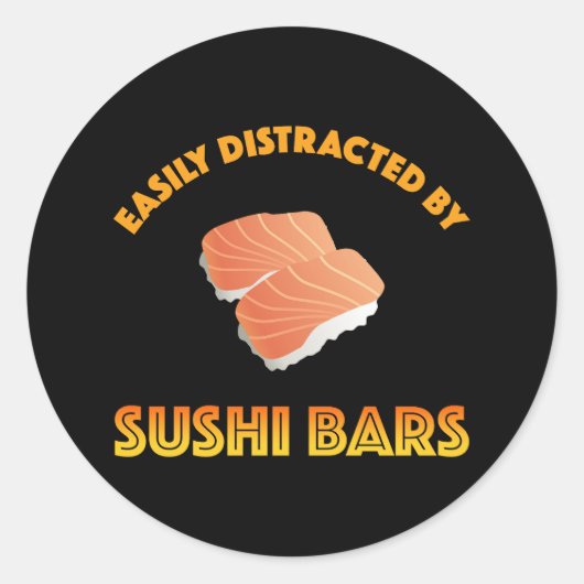 Easily Distracted By Sushi Bars Ronde Sticker (Voorkant)