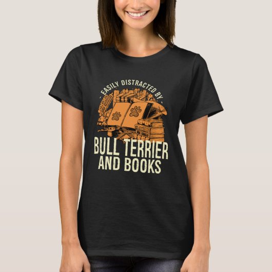 Easily Distracted By Terrier And Books 2 T-shirt (Voorkant)