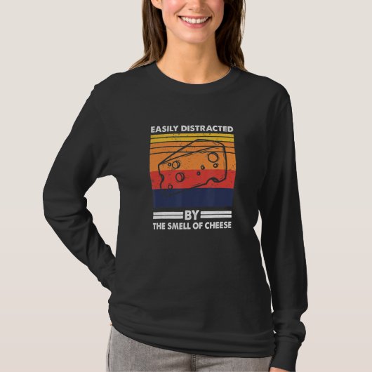 Easily Distracted By The Smell Of Cheese Cheese T-shirt (Voorkant)
