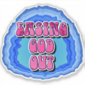 Easing GOD Out Geode 12 Stap AA Recovery Slogan Sticker (Voorkant)