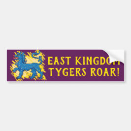 East Kingdom Tygers Roar Bumpersticker