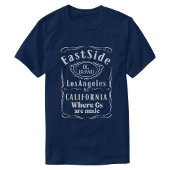 East Side Los Angeles T-shirt