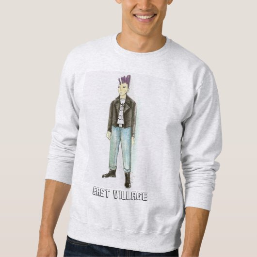 East Village NYC Mohawk Punk Rock Sweatshirt (Voorkant)