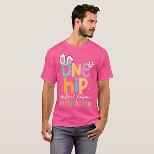 Easter Aba Therapist Behavior Analyst One Hip Rbt T-shirt (Voorkant volledig)
