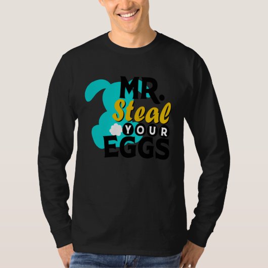 Easter Boys Toddlers Mr Steal Your Eggs  Spring Hu T-shirt (Voorkant)