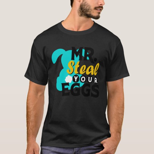 Easter Boys Toddlers Mr Steal Your Eggs  Spring Hu T-shirt (Voorkant)