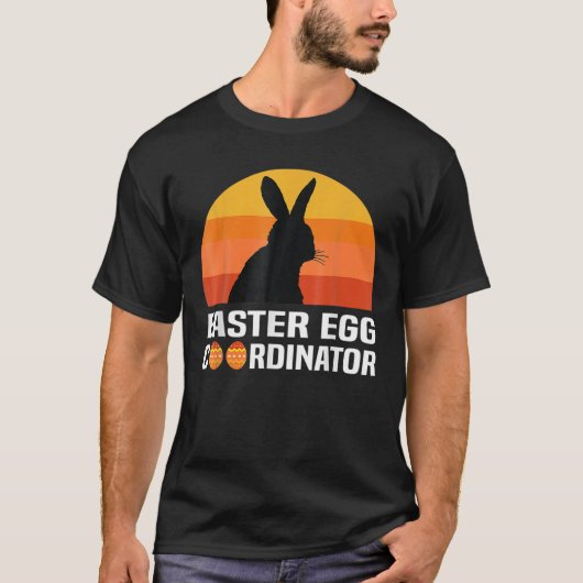 Easter Egg Coordinator Funny Men Women Kids Teens T-shirt (Voorkant)