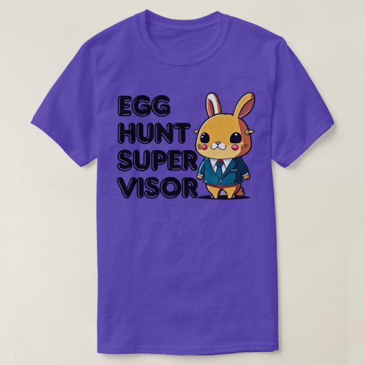 Easter Egg Hunt Supervisor 4 T-shirt (Design voorkant)