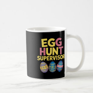 Easter Egg Hunt Supervisor Funny Mom Dad Mannen Vr Koffiemok