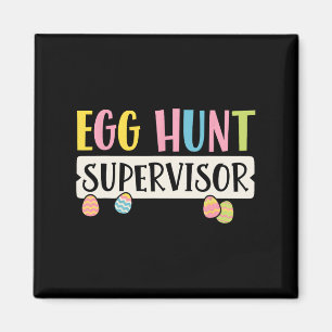 Easter Egg Hunt Supervisor Funny Mom Dad Mannen Vr Magneet