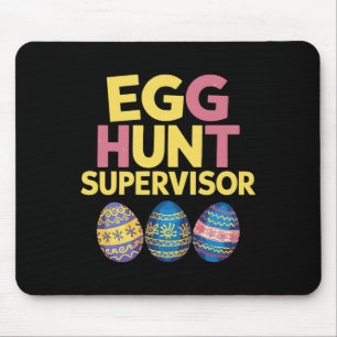 Easter Egg Hunt Supervisor Funny Mom Dad Mannen Vr Muismat