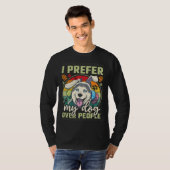 Easter I Prefer My Dog Over People T-shirt (Voorkant volledig)