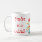 Easter is a rebirth koffiemok (Links)