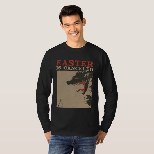 Easter Is Canceled  Anti Easter T-shirt (Voorkant volledig)