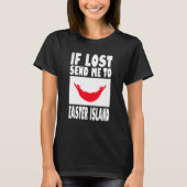 Easter Island Flag Design  If lost send me to East T-shirt (Voorkant)