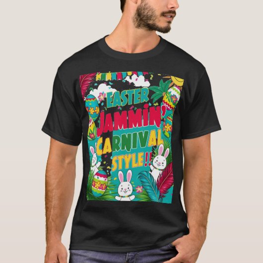 easter jammin carnival styles shirt (Voorkant)