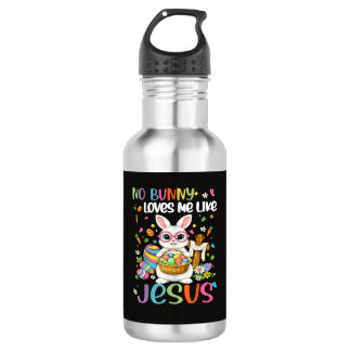 Easter No Bunny Loves Me Like Jesus Christian Waterfles