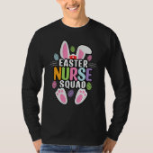 Easter Nurse Squad Crew Group Team Bunny Eggs Matc T-shirt (Voorkant)