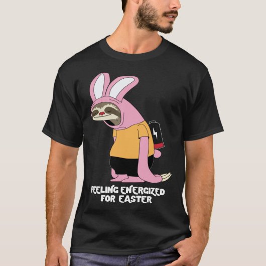 Easter Sloth Bunny Feeling Energized T-shirt (Voorkant)