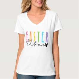 Easter Vibes T-shirt