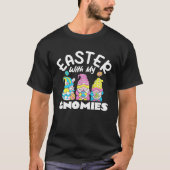 Easter With My Gnomies Easter Day Gnomes T-shirt (Voorkant)