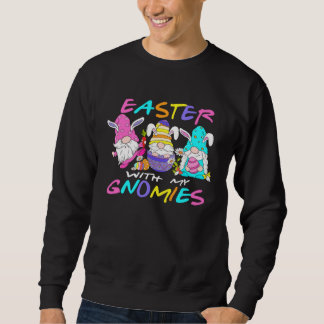 Easter with my Gnomies Easter Gnomes Easter Gnomie Trui