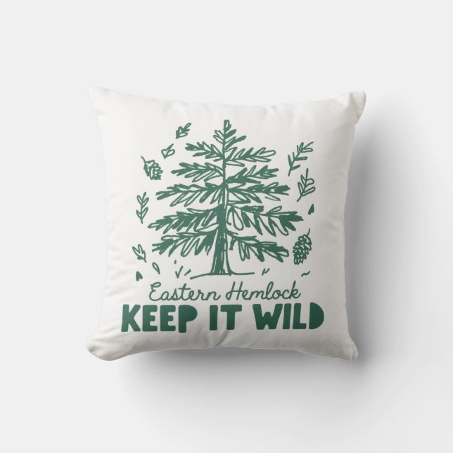 Eastern Hemlock Keep It Wild Nature Throw Pillow Kussen (Voorkant)