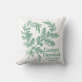 Eastern Hemlock Love the Forest Throw Pillow Kussen