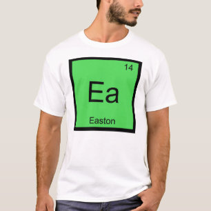 Easton Naam Chemie Element Periodiek Systeem T-shirt