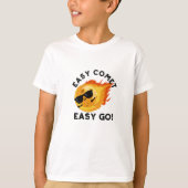 Easy Comet Easy Go Grappige Astronomie Pun T-shirt (Voorkant)