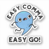 Easy Comma Easy Go Funny Punctun Sticker (Voorkant)
