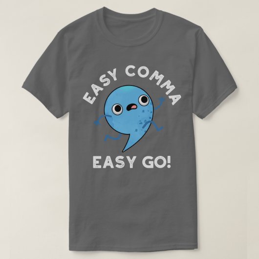 Easy Comma Easy Go Schattigee leestekens T-shirt (Design voorkant)
