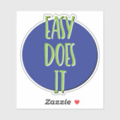 Easy Does It 12 Stappen Slogan Sticker (Vel)