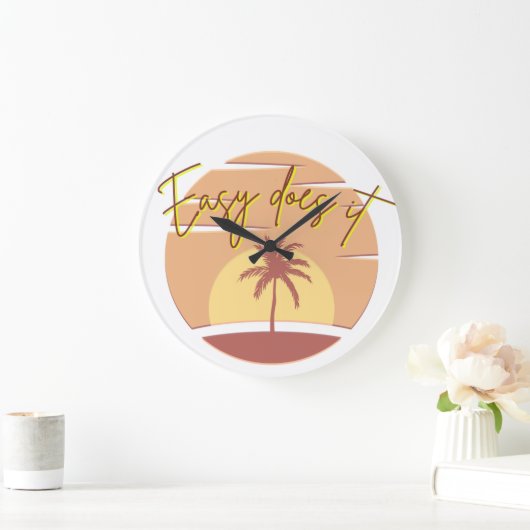 Easy Does it Clock Grote Klok (Huis)